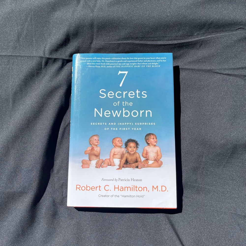 📚3 for $12📚 7 Secrets of the Newborn, by Robert C. Hamilton, M.D.